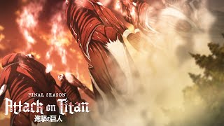 Attack on Titan Final Season  Opening 2  The Rumbling [upl. by Trout]