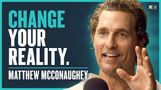 The Hidden Art Of Reinventing Yourself  Matthew McConaughey 4K [upl. by Anierdna321]