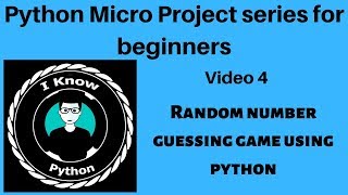 Beginners python micro project series  Random Number Guessing game using python [upl. by Alocin]