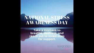 What is National Stress Awareness Day [upl. by Fortna]