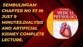 Dialysis and artificial kidney lecture in Hindi and Urdusembulingam renal physiology [upl. by Oicul]