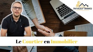 Le COURTIER en Crédit Immobilier  Tout Savoir  Prêt Immobilier [upl. by Doralynn]