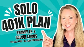 Solo 401k Contributions Examples and Calculations for 1099  Sole Proprietors  LLCs businessowners [upl. by Peh]