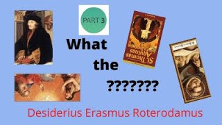 What the  We take a look here at the influence of Erasmus the 16th century Dutch priest [upl. by Hillyer]