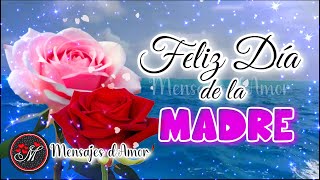 TE ENVIO LA PRIMERA ROSA DEL DIA DE LAS MADRES 2024 🌹 Este Lindo mensaje es para ti Feliz día mamá [upl. by Enened]