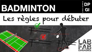 Les règles du badminton  Lessentiel pour débuter  Version quotDP amp GIquot [upl. by Naie]