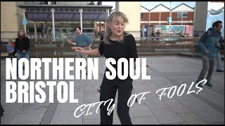 CITY OF FOOLS  NORTHERN SOUL DANCING IN BRISTOL [upl. by Berliner351]