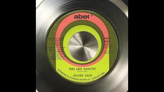 1977  Oliver Sain  Feel Like Dancin [upl. by Ahselrak729]