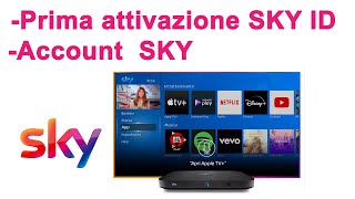 Sky Q VIA INTERNET  attivazione SKY ID e Account [upl. by Hagi]