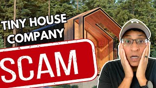 Is Incredible Tiny Homes a Scam [upl. by Anidan]