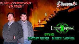 Ep 5 Investigación Paranormal Ciudad Juárez  Proyecto X Paranormal [upl. by Eanerb]