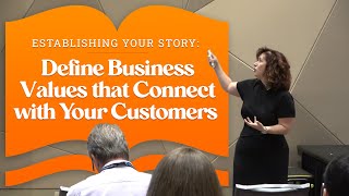 Defining Business Values to Connect with Your Customers [upl. by Xylia]