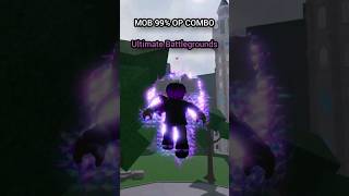 Mob PSYCHO 99 OP Hard COMBO 😱  ROBLOX Ultimate Battlegrounds shorts tiktok roblox edit [upl. by Atiuqam954]