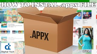 Learn Windows  How to Install APPX appx File in Windows 10  Tutorial  Digital Tech [upl. by Soisanahta]