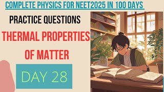 Thermal Properties of Matter  Questions Class 11NamelessandfacelessPhysicist [upl. by Schreibman]