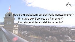 Ein Hochschulpraktikum bei den Parlamentsdiensten [upl. by Chery687]