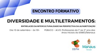 ENCONTRO FORMATIVO  DIVERSIDADE  PROFESSORES DOS ANOS INICIAIS  1º AO 3º ANO  VESPERTINO [upl. by Dosia]