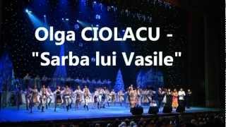 Olga CIOLACU  Sarba lui Vasile din spectacol [upl. by Sedlik]