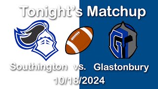 Southington Football v Glastonbury 101824 [upl. by Ester333]