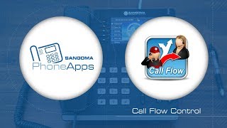 Sangoma PhoneApps Call Flow Control [upl. by Citron996]