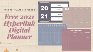 Free 2021 Hyperlink Digital Planner  Stickers ✨ GoodNotes 5 📖  Digital Planning Made Easy [upl. by Faxen981]