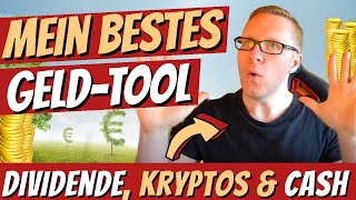 DIVIDENDE BITCOINS UND IMMOBILIEN  Mein bestes GeldTool vorgestellt ➡ besser als Finanzguru amp Co [upl. by Eylrahc]