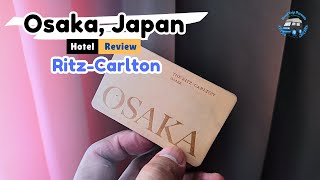 Luxury Stay at The Ritz Carlton Osaka Room Tour Costs and Marriott Bonvoy Redemption [upl. by Ellened446]