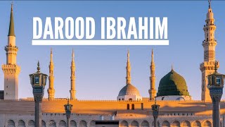 Darood Sharif  Darood Ibrahim  Darud Sharif [upl. by Sedicla]