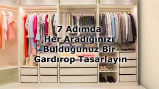 7 Adımda Her Aradığınızı Bulduğunuz Bir Gardırop Tasarlayın [upl. by Chilton790]