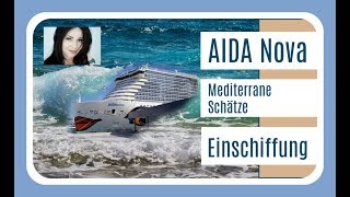 AIDANOVA Mediterrane Schätze 1  Einschiffung Anreise I Tag 1 I Kreuzfahrt Vlog KatisweltTV [upl. by Stochmal]