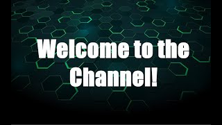 Welcome to the Channel [upl. by Hoover]