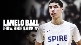 LaMelo Ball OFFICIAL Senior Season Mixtape  Most Hyped Season in HS History [upl. by Araldo]