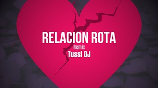 Relacion Rota Remix cachengue [upl. by Jaime]