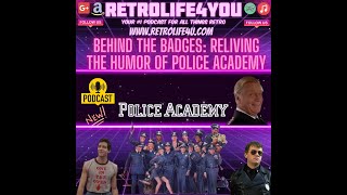 Behind the Badge Reliving the Humor of Police Academy [upl. by Sayce]