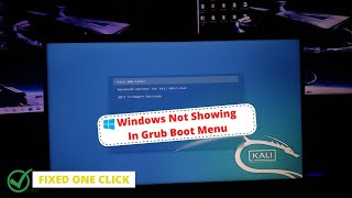 How to Fix Windows Not Showing in Grub Boot Menu  One Click  Kali Linux [upl. by Hartill265]