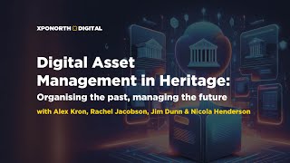 Digital Asset Management in Heritage [upl. by Tat929]