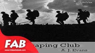 The Escaping Club Full Audiobook by A J EVANS by Action amp Adventure War amp Military Fiction [upl. by Aholla]