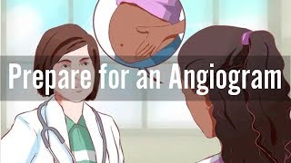 How to Prepare for an Angiogram Test Angiogram Procedure How you Prepare [upl. by Nalyd977]