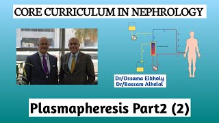 Plasmapheresis Part2 2 DrOssama Elkholy [upl. by Lustick]