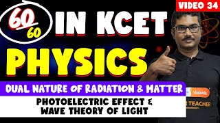 KCET 2025 Physics Complete Preparation  Dual Nature of Radiation amp Matter 2 [upl. by Shanie]