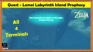 Zelda Tears of the Kingdom  Lomei Labyrinth Island Prophecy  Activate 4 Terminals Special Armor [upl. by Pernick529]