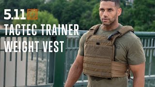 511 Tactec Trainer Weight Vest [upl. by Gherardo728]