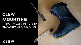 CLEW Mounting  How to mount Your Snowboardbinding [upl. by Llehcram]