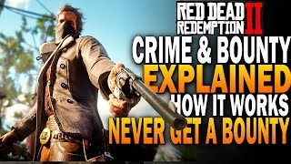 RDR2 Bounty System Explained Never Get A Bounty Red Dead Redemption 2 Guide [upl. by Damon389]