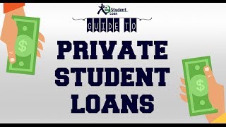 Private Student Loans A Guide To Proper Use of Private College Loans [upl. by Lagasse]