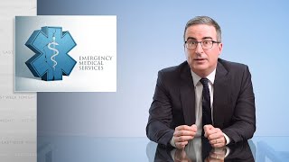 Emergency Medical Services Last Week Tonight with John Oliver HBO [upl. by Adaval]