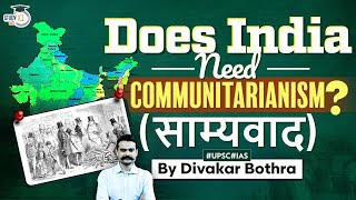 What is communitarianism  Key Concepts explained in 5 Mins  UPSC CSE 2024 [upl. by Tirrag]