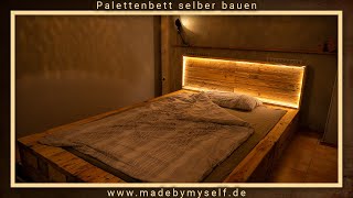 Palettenbett selber bauen Palettenmöbel Europaletten DIY Bett aus Paletten unter 100€ [upl. by Orhtej139]