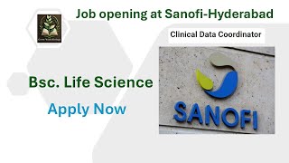 Job opening at SanofiHyderabadBsc Life ScienceApply Now2024 Oct [upl. by Leodora]