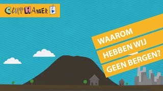 Waarom hebben we geen bergen in Nederland [upl. by Sender896]